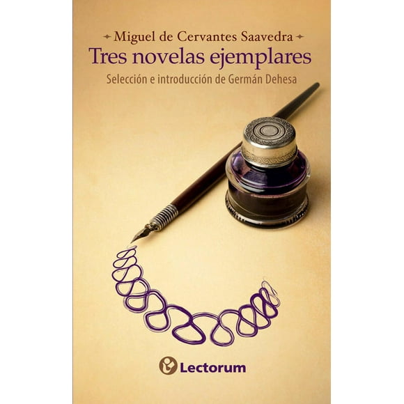 Tres novelas ejemplares