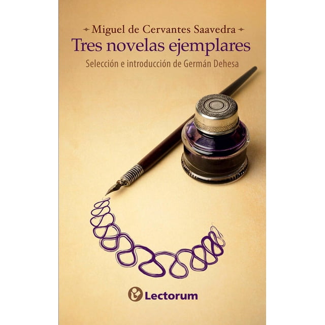 Tres novelas ejemplares
