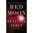 thumbnail image 2 of Red Moon: A Novel, 2 of 2