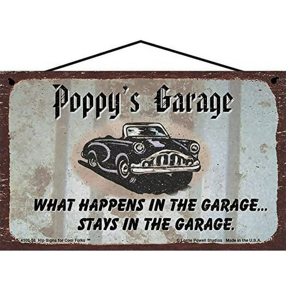 5x8 Poppy's Garage Sign with Classic Car What Happens in the Garage Stays in the Garage - Vintage Style Grandpa Home Décor, Father's Day Gift for Automotive Enthusiast Grandfathers
