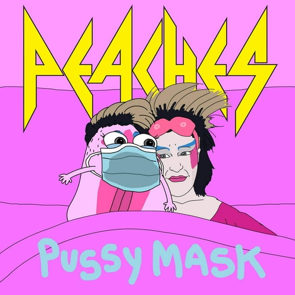 Peaches - Pussy Mask (Explicit Version) - Vinyl