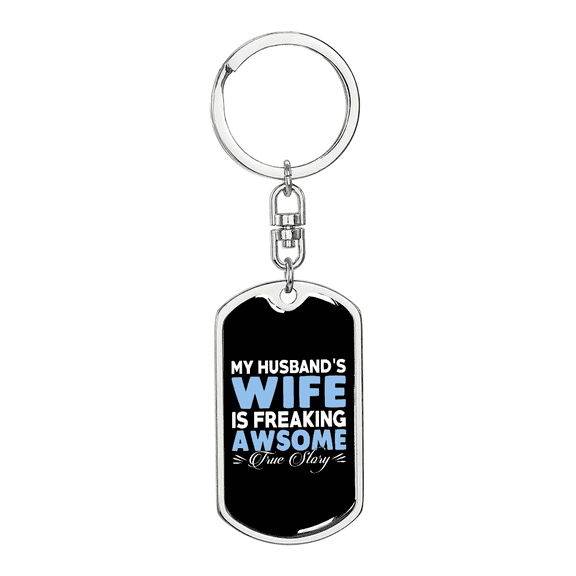 To My Wife  Wife Awsome  Stainless Steel or 18k Gold Premium Swivel Dog Tag Keychain