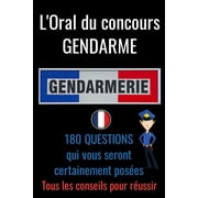 KAIS KARI L' oral du concours Gendarme: entretien concours gardien de la paix-concours police nationale-concours gendarme-annales concours douane