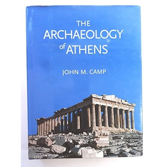 Pre-Owned The Archaeology of Athens Paperback