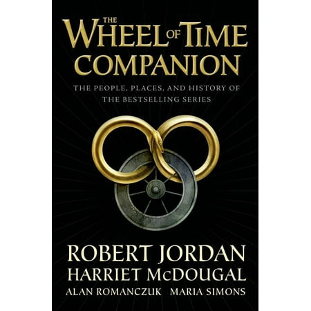 The Wheel of Time Companion : The People, Places, and History of the Bestselling (Best Places To Recruit Sales People)