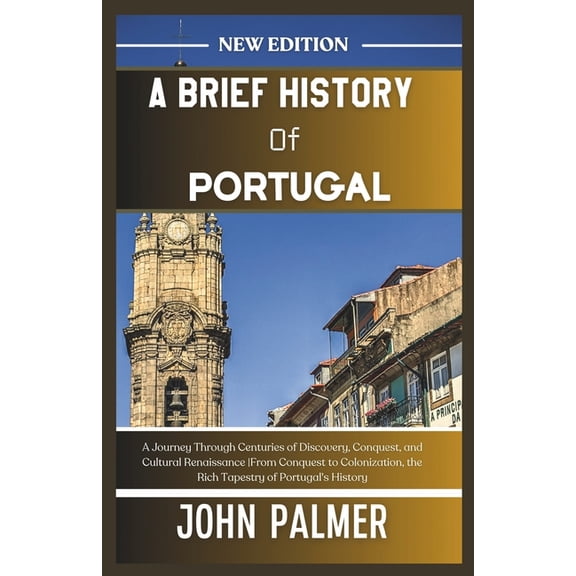 A Brief History of Portugal, (Paperback)