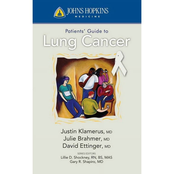 Johns Hopkins Patient Guide to Lung Cancer, (Paperback)