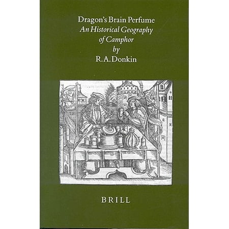 Brill S Indological Library Dragon S Brain Perfume An