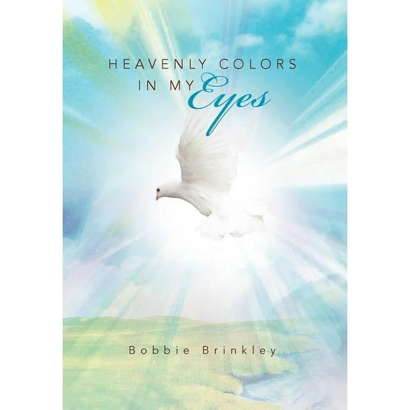 Heavenly Colors in My Eyes (Hardcover)