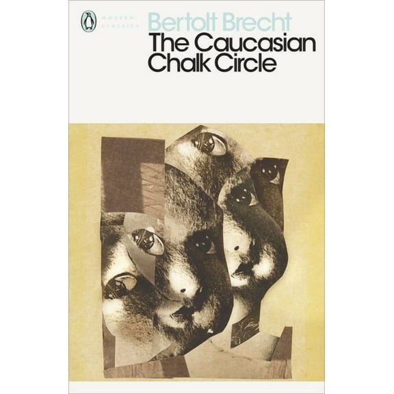 Modern Classics The Caucasian Chalk Circle, (Paperback)