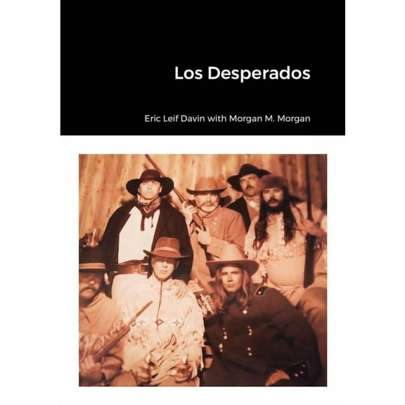 Los Desperados, (Paperback)