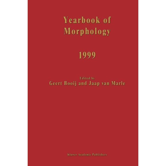 Yearbook of Morphology Yearbook of Morphology 1999, (Paperback)
