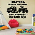 thumbnail image 2 of Tractor Silhouette Tractor Truck And Toys Theres Nothing Quite Like Little Boys Quote Bedroom Wall Decal Sticker Decoration Home Room Wall Design Childrens Room Living Room Décor Size (20x20 inch), 2 of 3