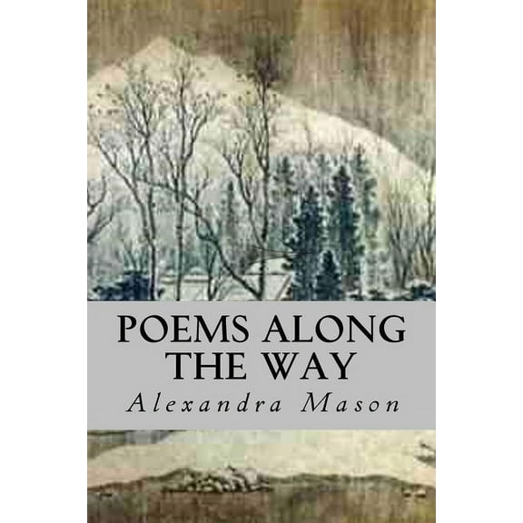 Poems Along The Way (Paperback)