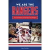 We Are the Rangers, Used [Paperback]
