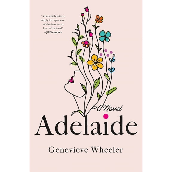 Adelaide : A Novel (Hardcover)