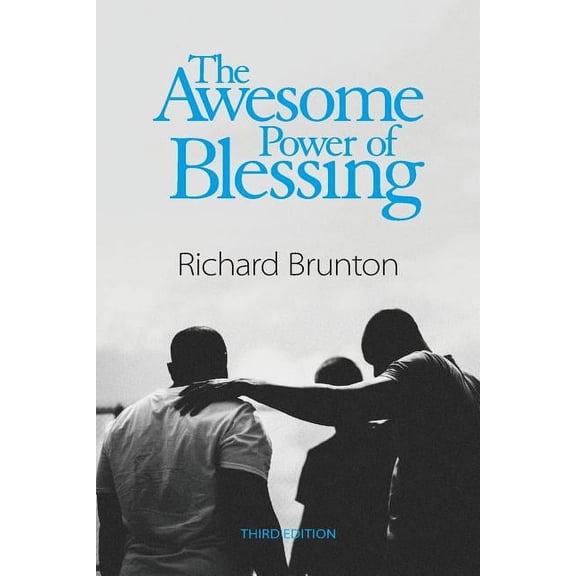 The Awesome Power of Blessing: You can change your world, (Paperback)