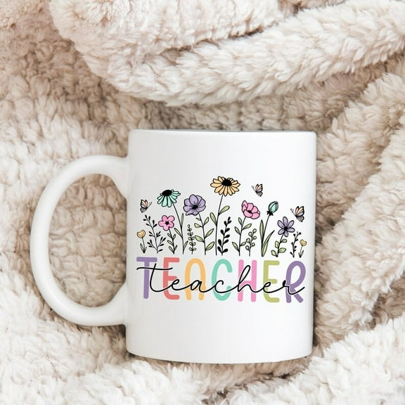 Floral Teacher Coffee Mug – Cute Teacher Gift, 15oz Ceramic Mug, Back to School Gift, Teacher Appreciation or End of Year Gift