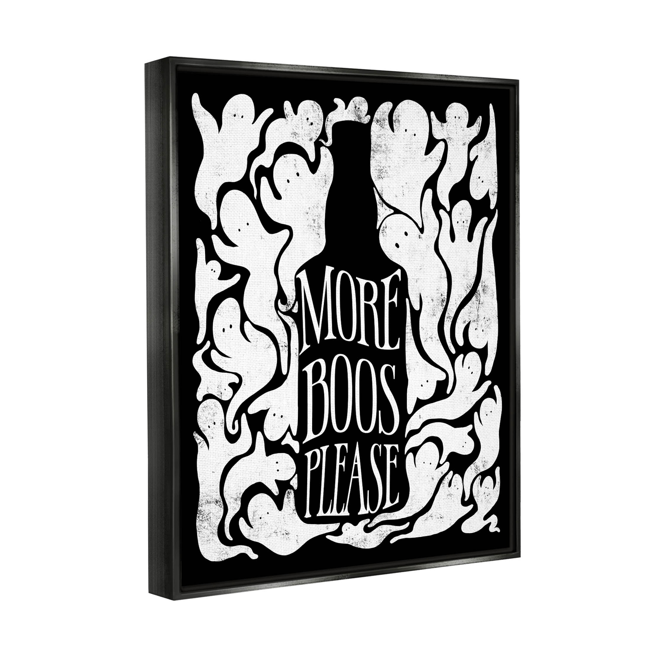 Stupell Industries More Boos Please Funny Liquor Graphic Art Jet Black Floating Framed Canvas Print Wall Art, Design by Lil' Rue