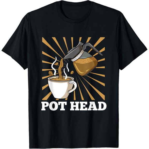 Pot Head for Coffee Lover Gift T-Shirt men and women can wear, black, white, gifts