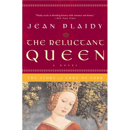 - The Reluctant Queen : The Story of Anne of York