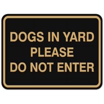 Signs ByLITA Classic Framed DOGS IN YARD PLEASE DO NOT ENTER Door or Wall Sign Durable ABS Plastic | Laser Engraved | Easy Installation | Elegant Design (Black /Gold) - Small