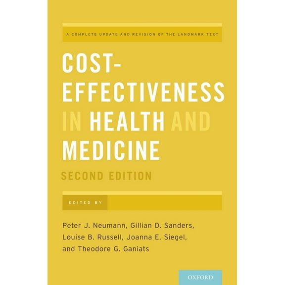 Cost-Effectiveness in Health and Medicine, (Hardcover)