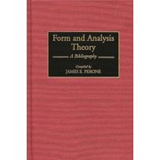 Music Reference Collection Form and Analysis Theory: A Bibliography, (Hardcover)