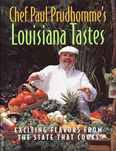 Chef Paul Prudhomme's - Louisiana Kitchen Cookbook