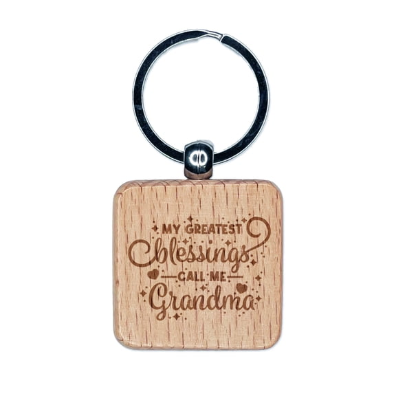 My Greatest Blessings Call Me Grandma Square Keychain Charm Tag - Engraved Wood