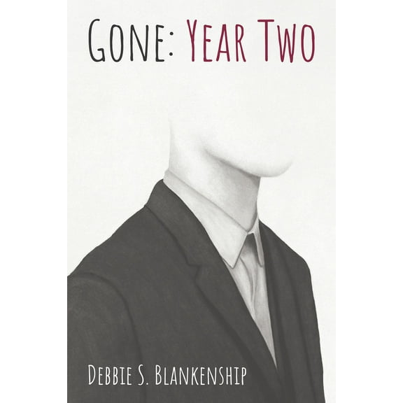 Gone: Year Two (Hardcover)