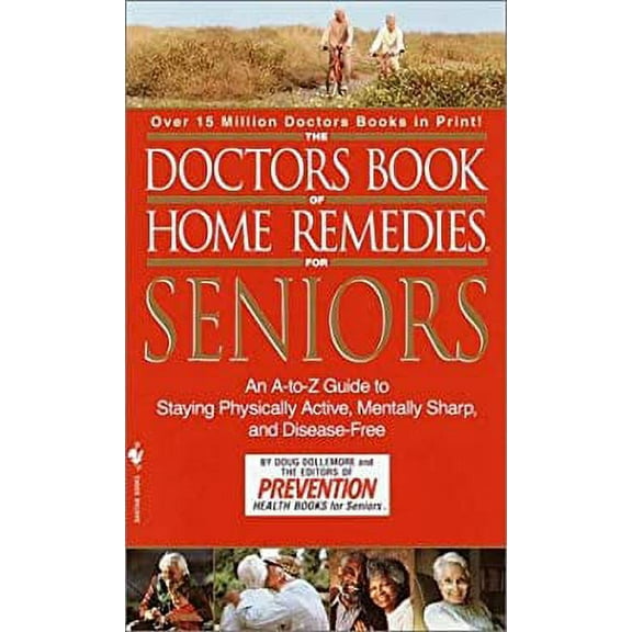 Pre-Owned The Doctors Book of Home Remedies for Seniors (Unknown) 0553582356 9780553582352