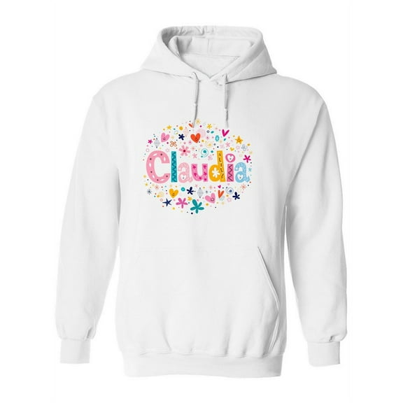 Claudia Name Hoodie Women -Image by Shutterstock, Female Small