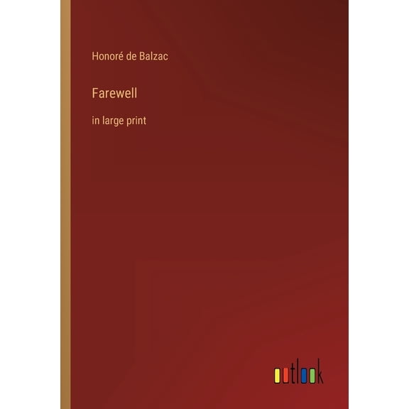 Farewell : in large print (Paperback)