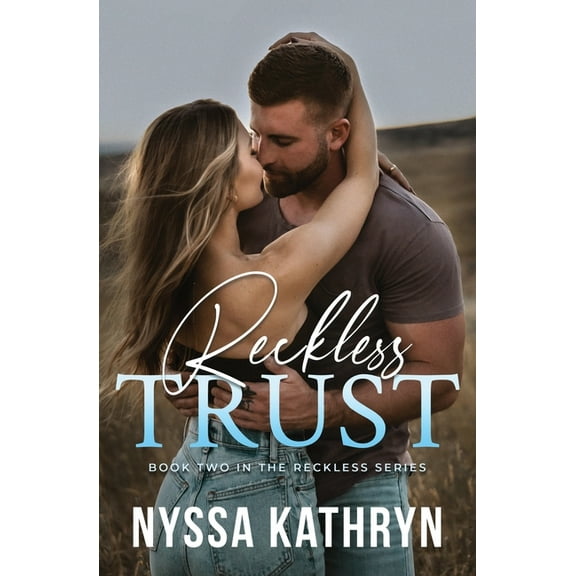 Reckless Reckless Trust, Book 2, (Paperback)