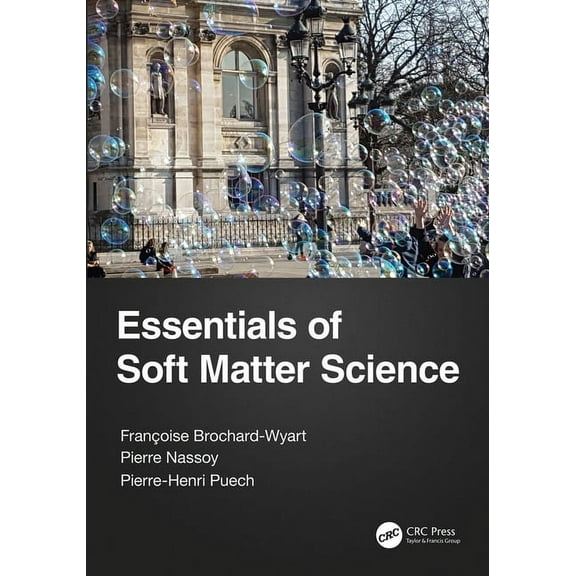Essentials of Soft Matter Science, (Paperback)
