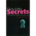 thumbnail image 1 of Pre-Owned Dirty Little Secrets: True Tales and Twisted Trivia About Sex (Paperback) 0312269498 9780312269494, 1 of 1