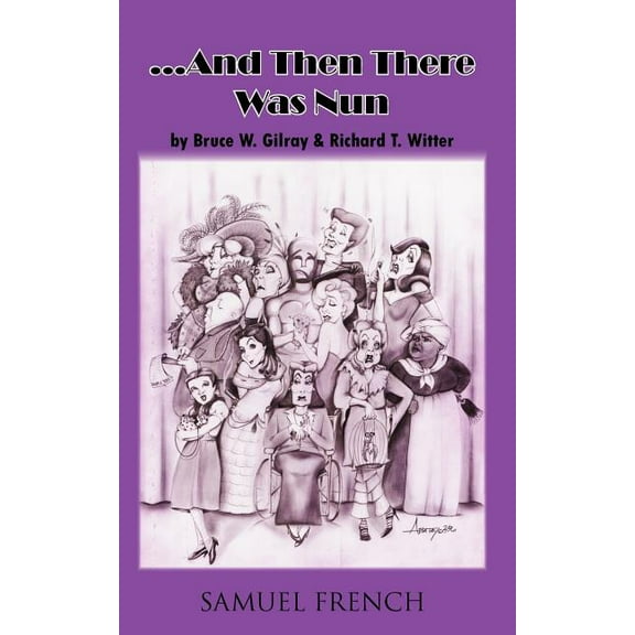 ...and the There Was Nun, (Paperback)