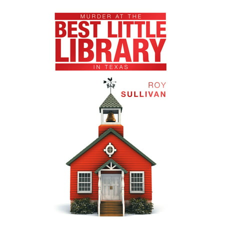 Murder at the Best Little Library in Texas - (Best Brass Sample Library)