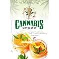 thumbnail image 1 of Libro Cannabis Crudo Tapa Blanda, Autor Karina Malpica, Editorial Ediciones Obelisco, 1 of 2
