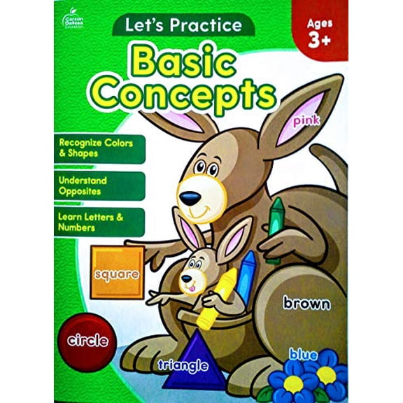 Pre-Owned Let's Practice Basic Concepts Workbook Ages 3+, 9781483846033, 1483846032, Paperback, Kids Edition edition