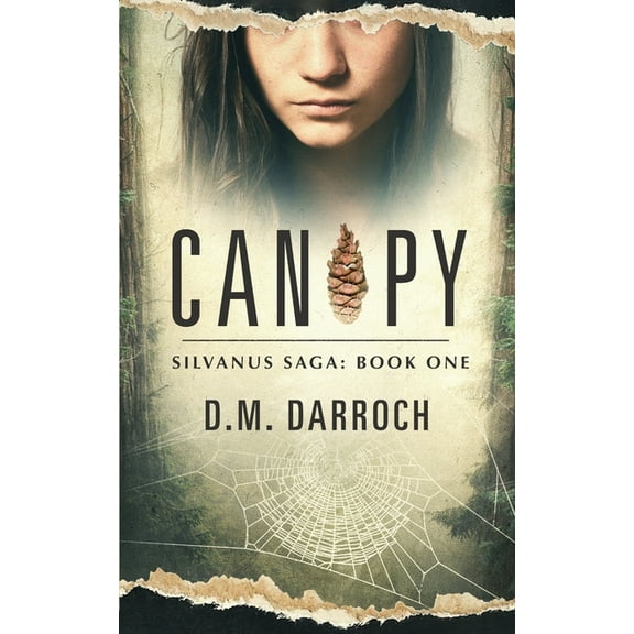 Silvanus Saga Canopy, Book 1, (Paperback)