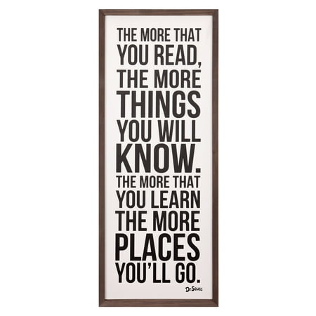 13x31 Dr. Seuss The More That You Read The More Things You'll Know Framed Wood Wall Decor
