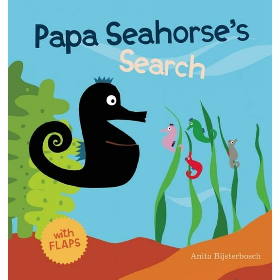 Papa Seahorse's Search, (Hardcover)
