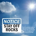 thumbnail image 6 of (2 Pack) Stay Off Rocks OSHA Notice Sign 24 Inch X 18 Inch Vinyl Label Decal Sticker Weather Resistant, UV Protected for Workplace, Business, and Construction Site, Made in the USA, 6 of 7