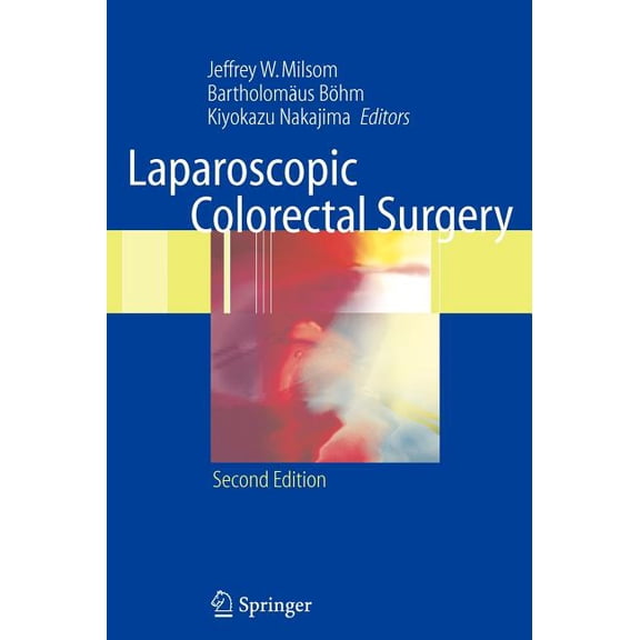 Laparoscopic Colorectal Surgery, (Hardcover)