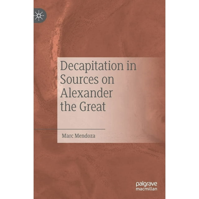 Décapitation des Sources sur Alexandre le Grand