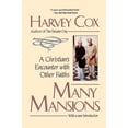 thumbnail image 2 of Many Mansions: A Christian's Encounter with Other Faiths, (Paperback), 2 of 2