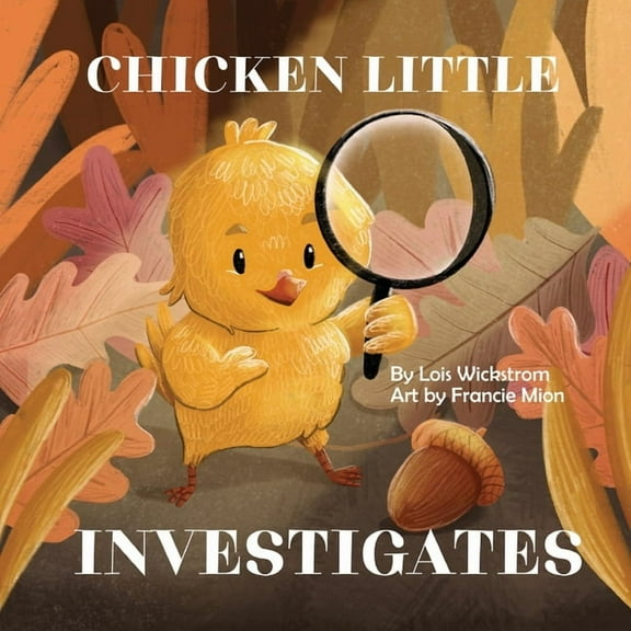 Chicken Little Investigates, (Paperback)