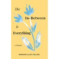 thumbnail image 1 of The In-Between is Everything, 1 of 1